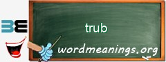 WordMeaning blackboard for trub